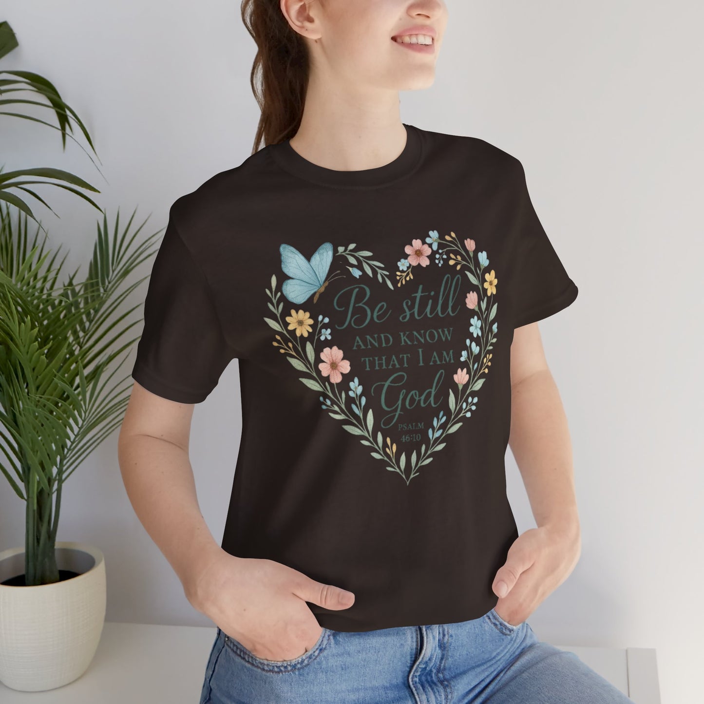 Christian Tee — "Be Still and Know That I Am God" Floral Heart Shirt
