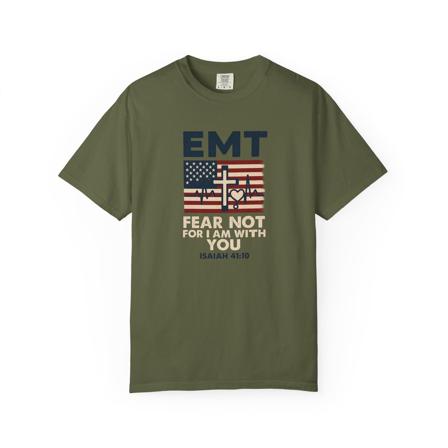 EMT "Fear Not For I Am With You" T-Shirt