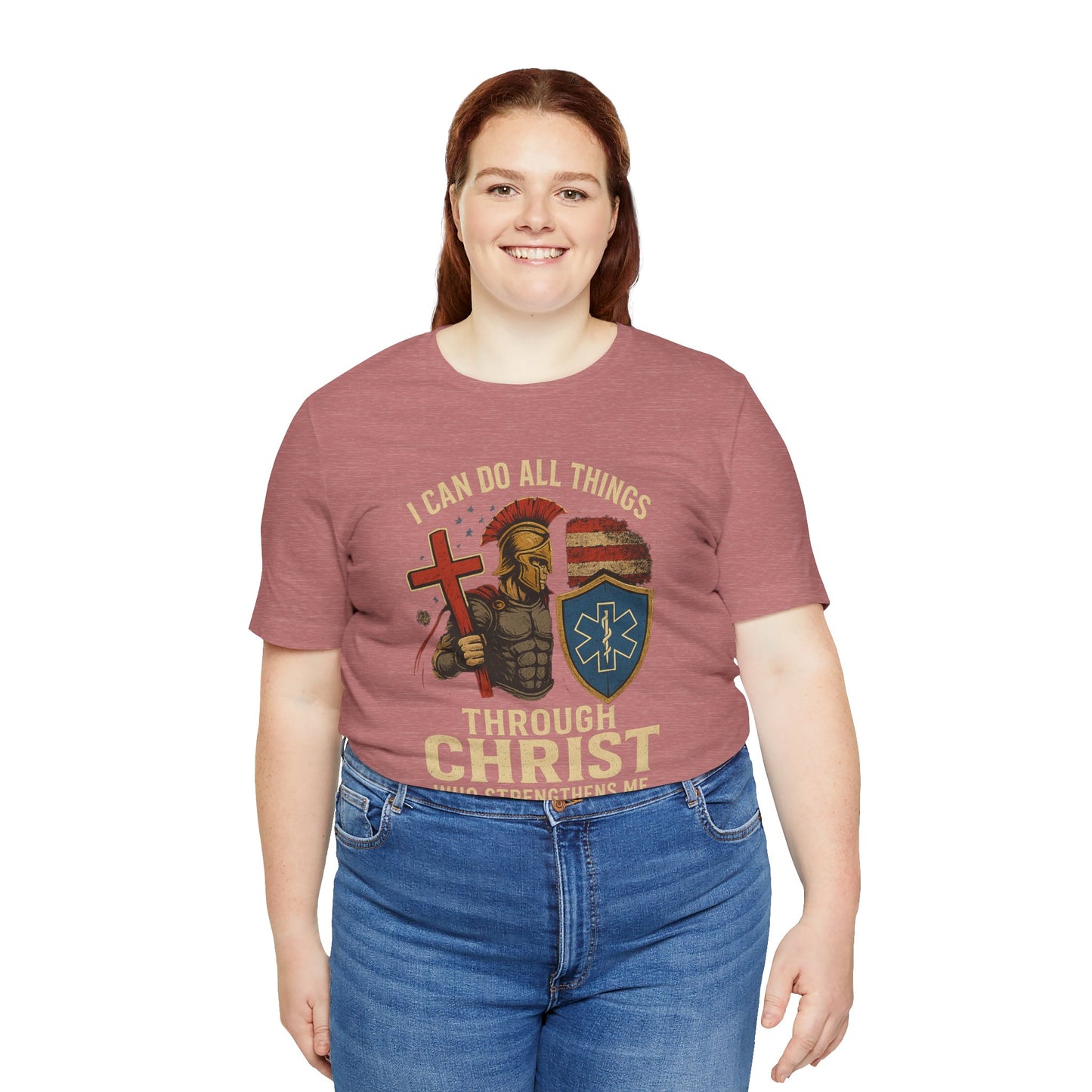 Medical Personnel Tee — "I Can Do All Things Through Christ"