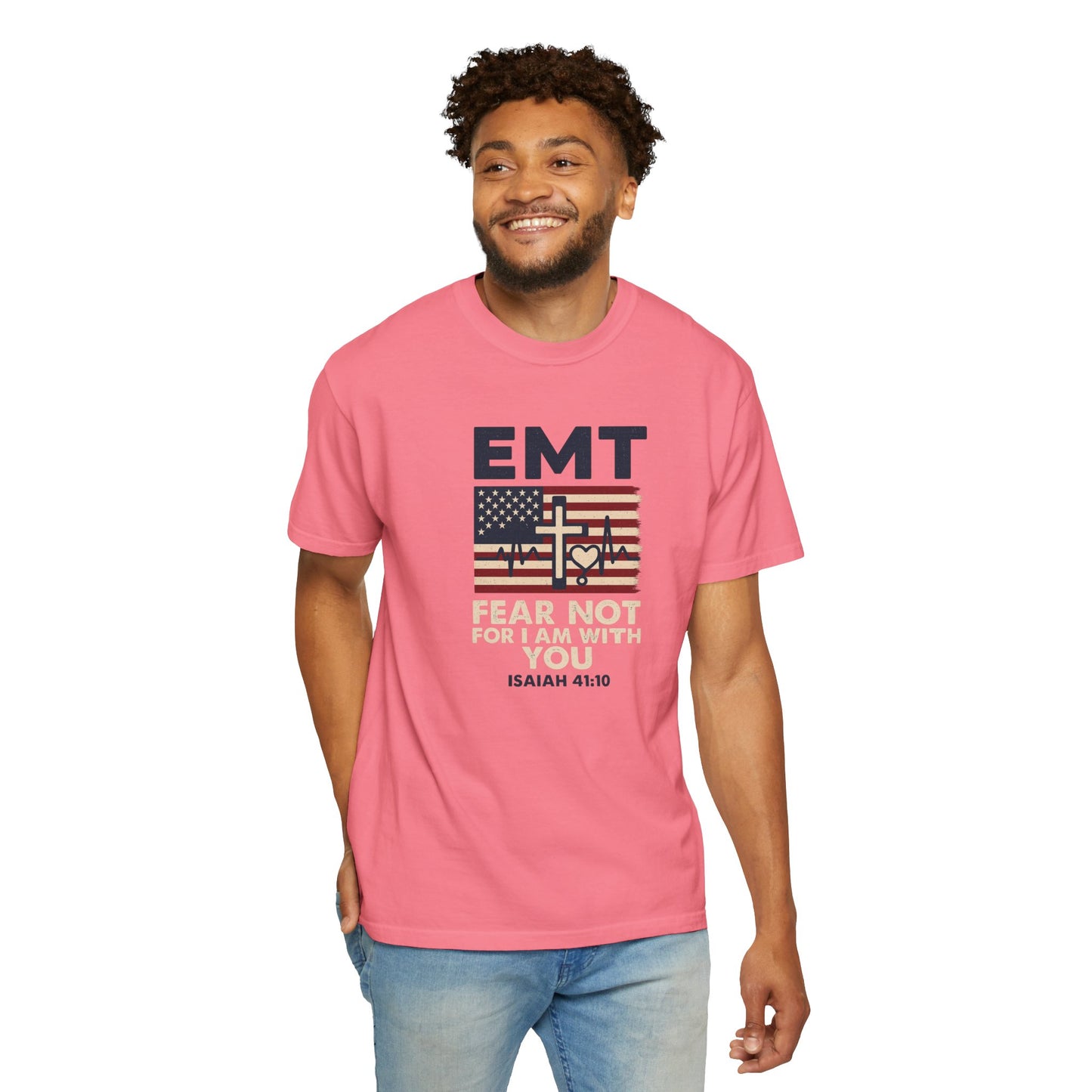EMT "Fear Not For I Am With You" T-Shirt
