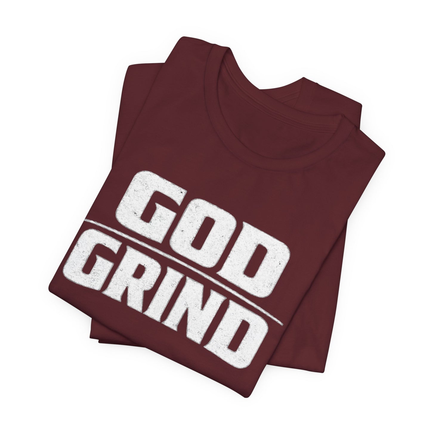 God Grind T-Shirt — Faith & Hustle Inspirational Tee