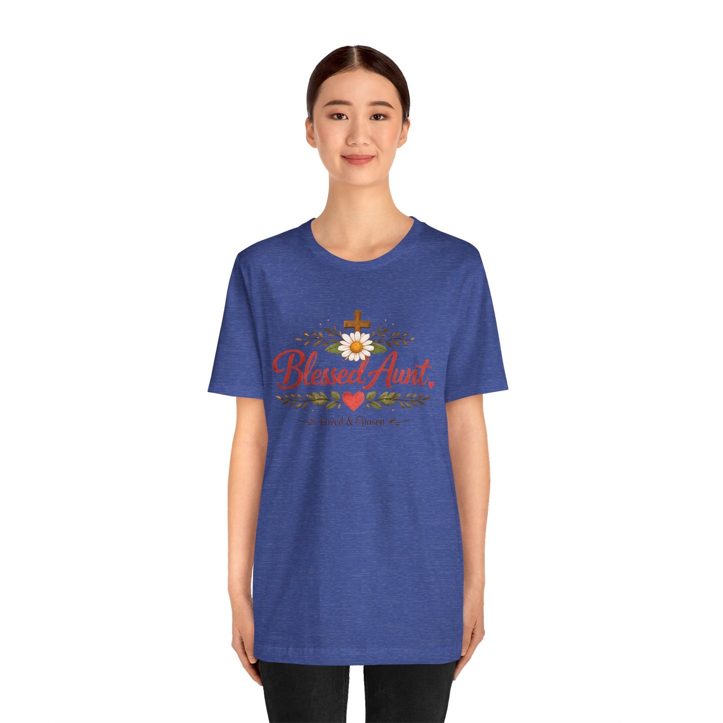 Blessed Aunt T-Shirt - "Blessed Aunt Loved & Chosen" Christian Floral Tee