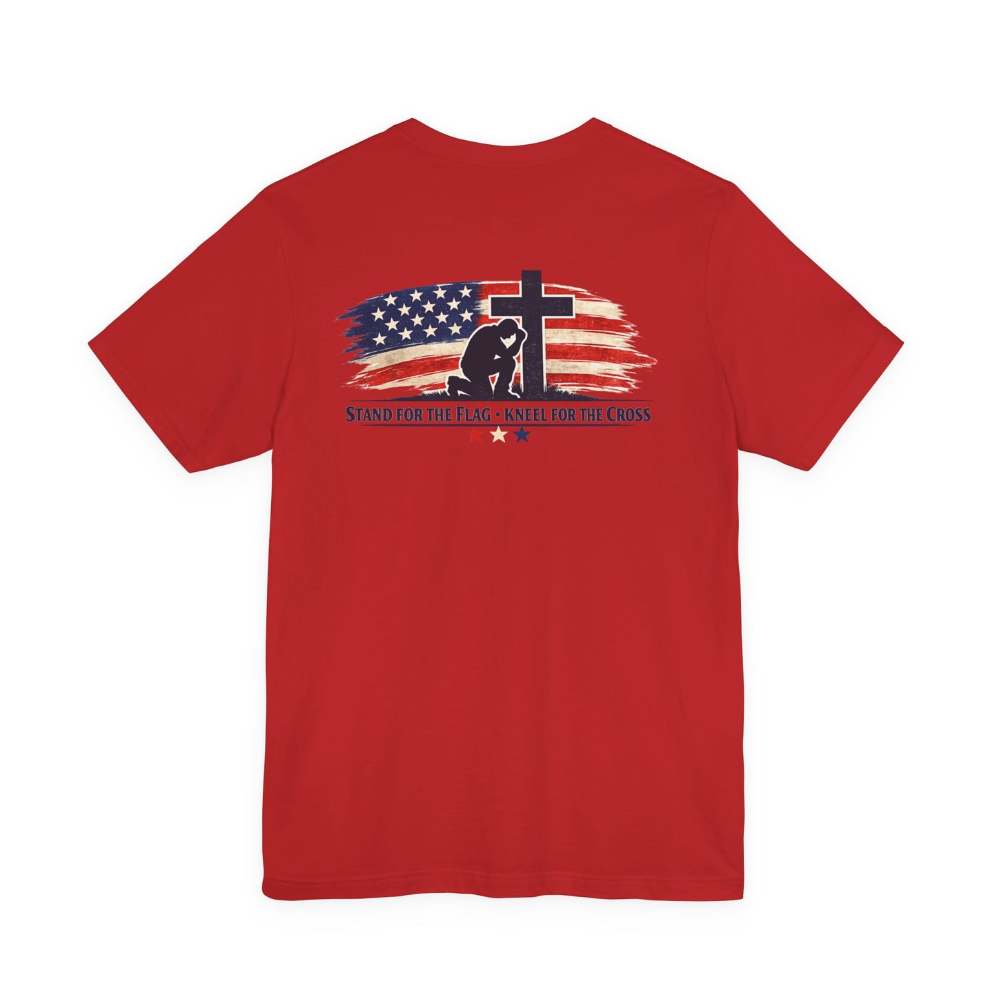 Patriotic Cross Tee – "Stand for the Flag, Kneel for the Cross" Short Sleeve T-Shirt