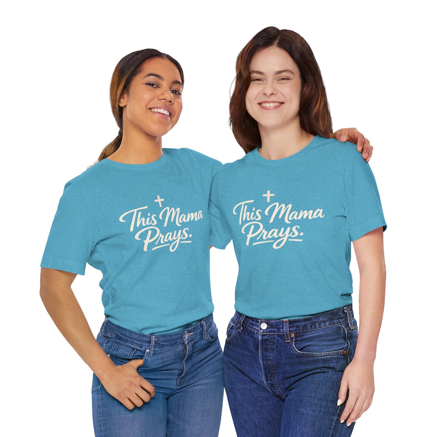 T-Shirt — “This Mama Prays” Faith Graphic Tee