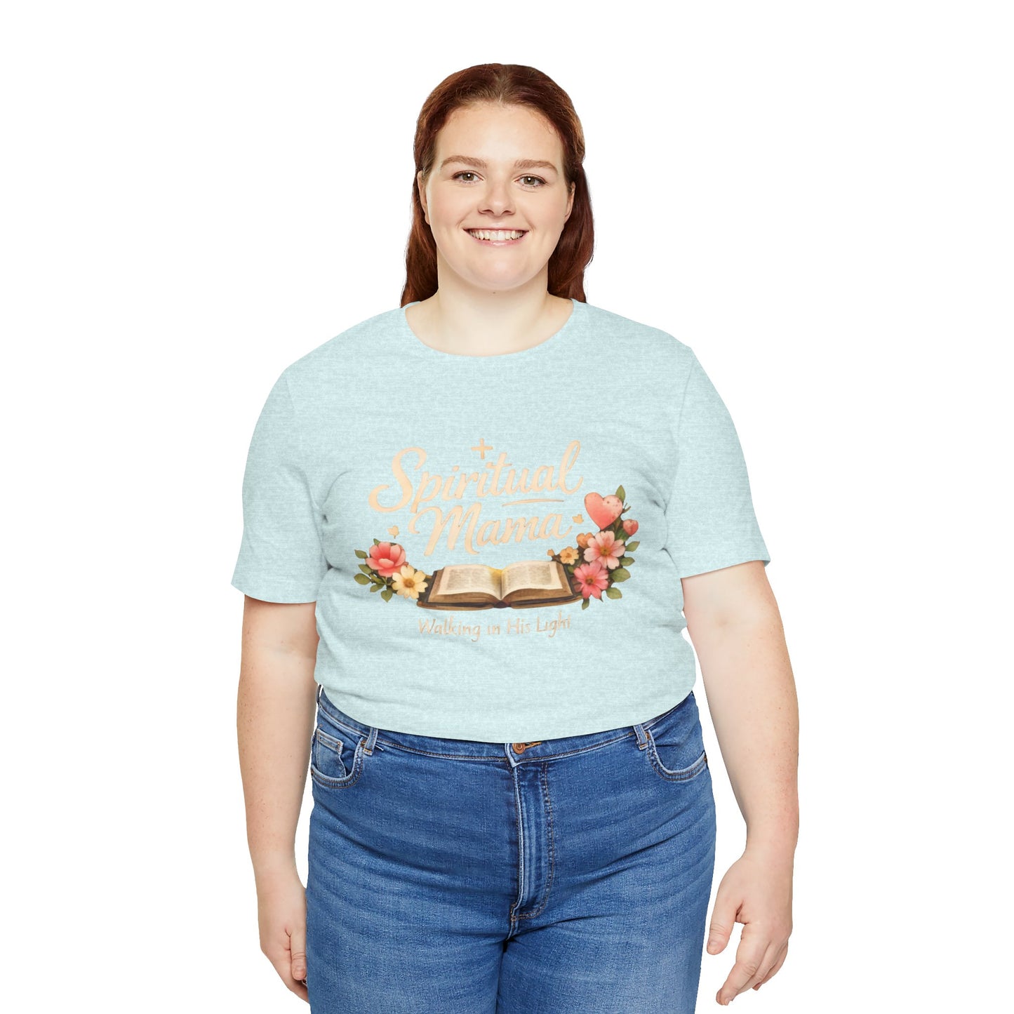 Spiritual Mama T-Shirt — "Walking in His Light" Floral Bible Tee