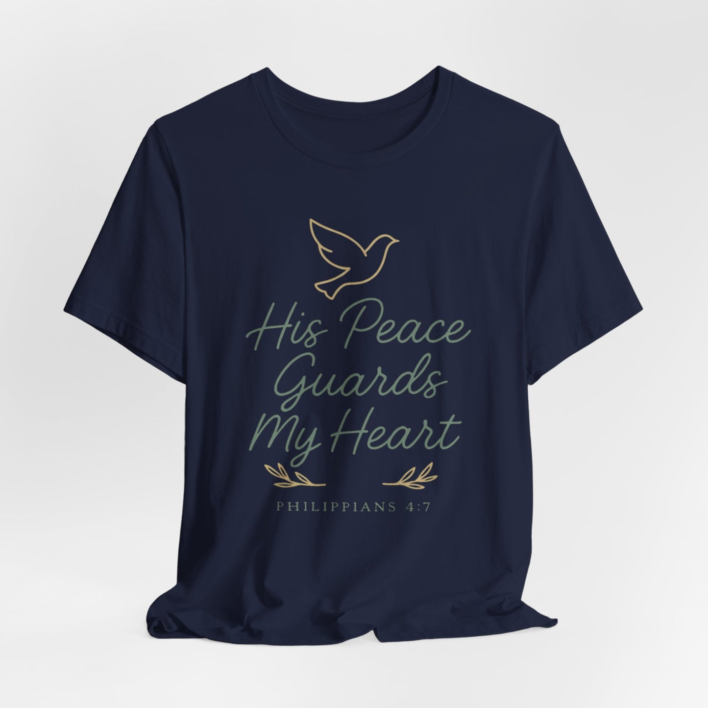 His Peace Guards My Heart Tee — Philippians 4:7 Christian Dove T-Shirt