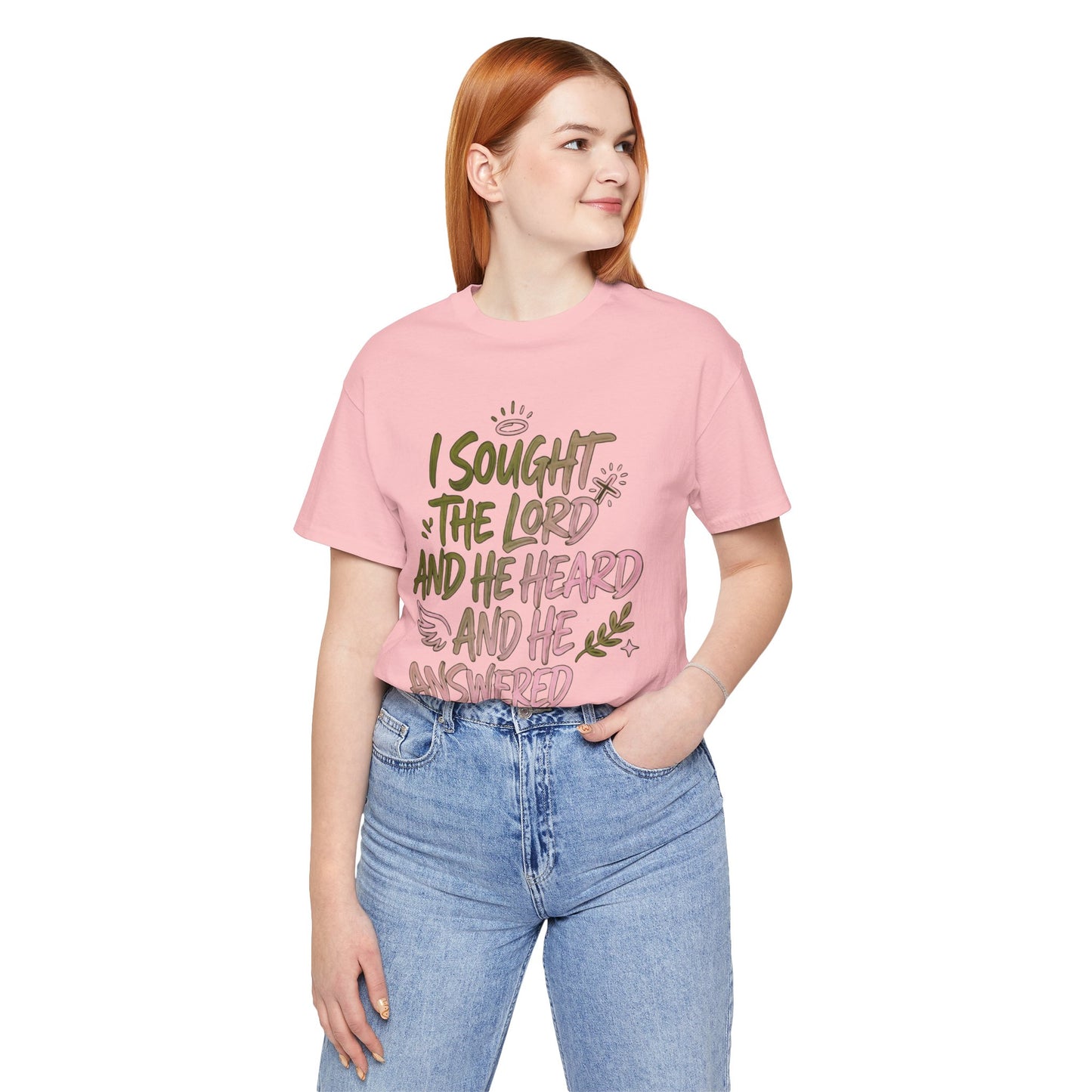 I Sought the Lord T-Shirt — Inspirational Christian Faith Tee
