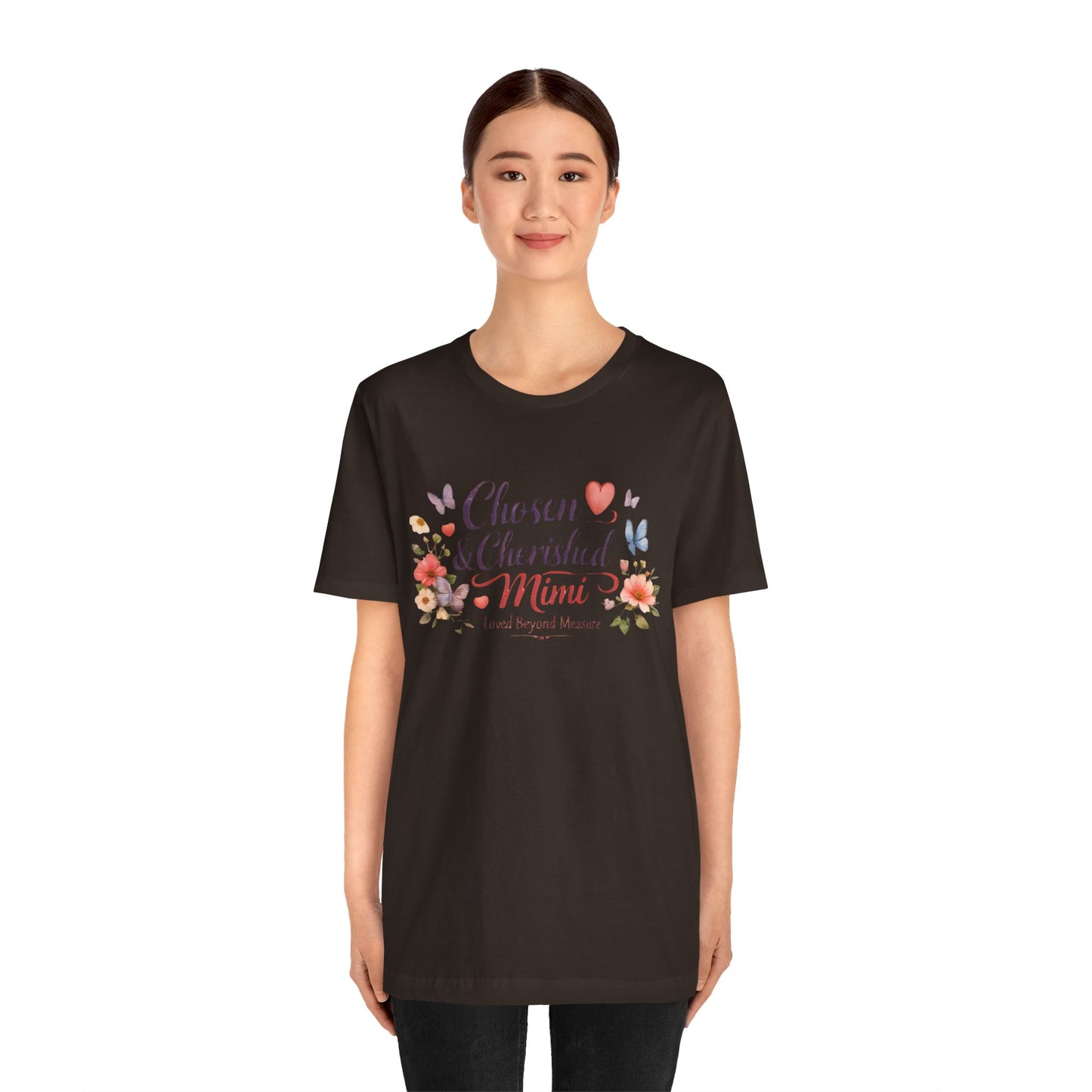 Chosen & Cherished Mimi Tee — Floral 'Loved Beyond Measure' Grandma Shirt