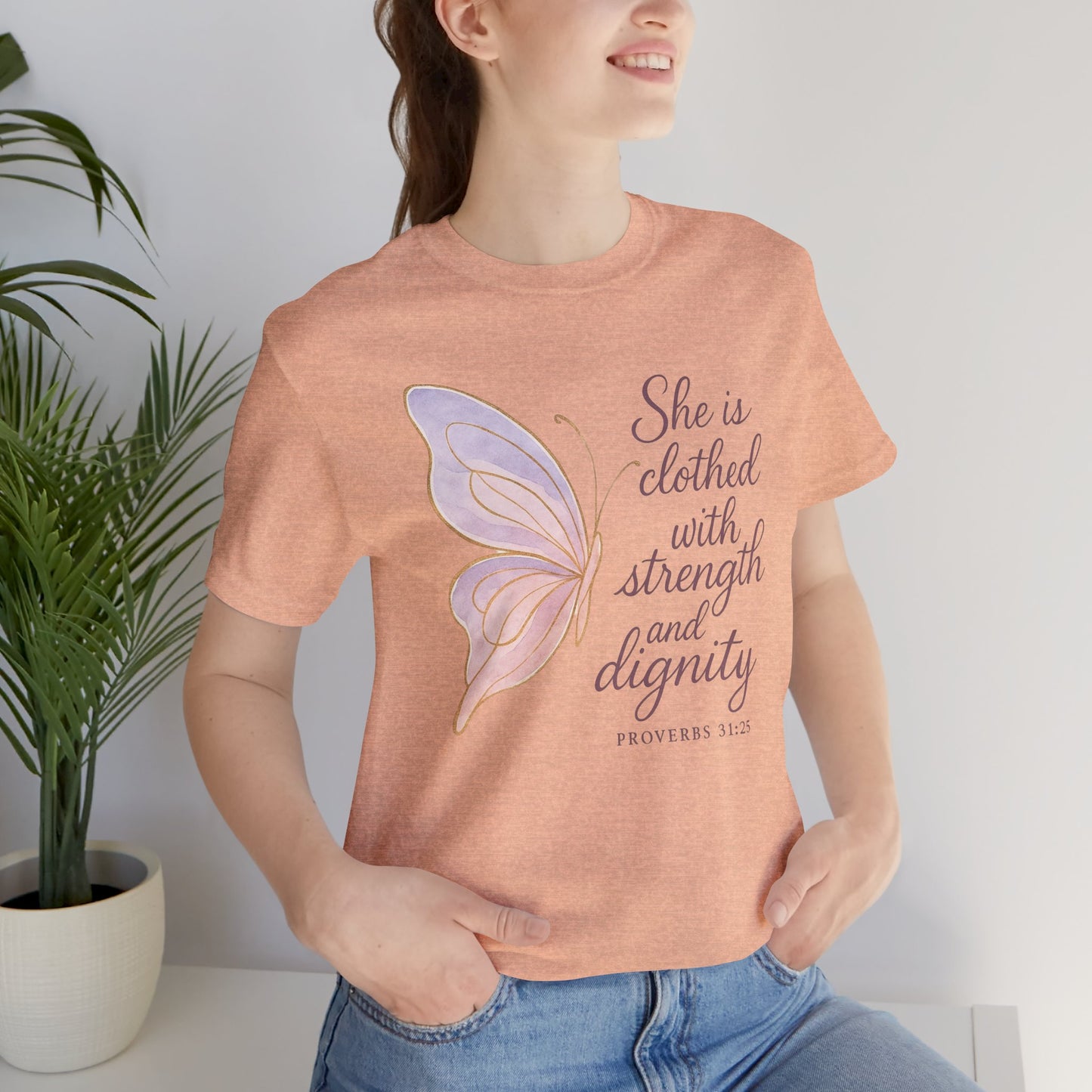 Inspirational "She is clothed with strength and dignity" Butterfly T-Shirt