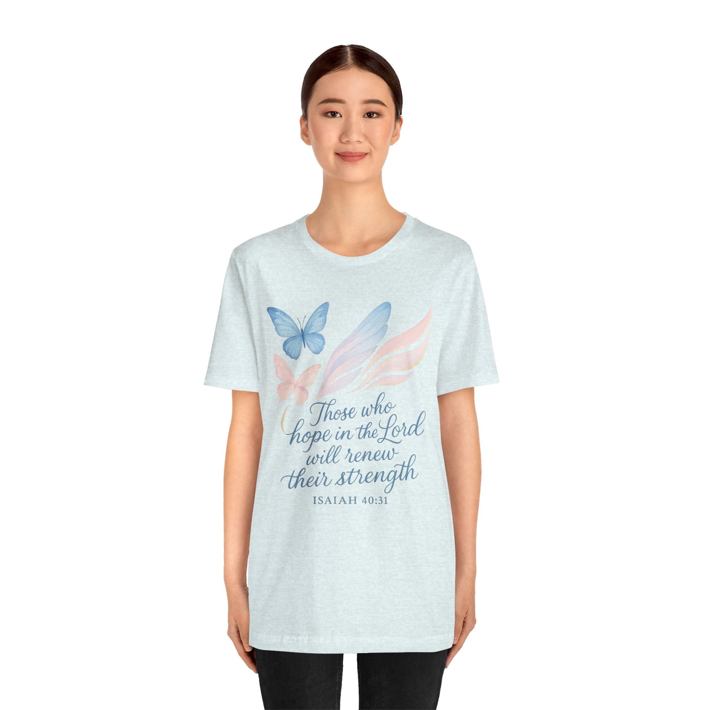 Inspirational Scripture T-Shirt – "Those Who Hope in the Lord" Isaiah 40:31, Pastel Butterflies