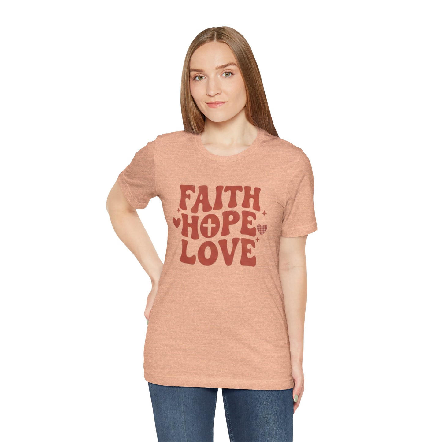 Faith Hope Love T-Shirt — Christian Inspirational Tee