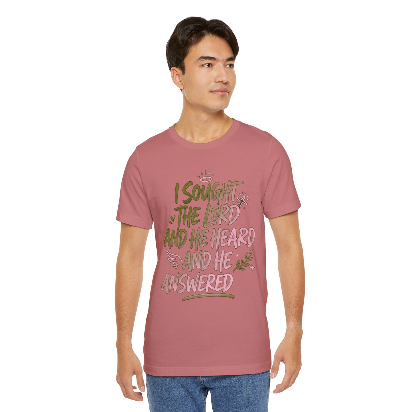 I Sought the Lord T-Shirt — Inspirational Christian Faith Tee