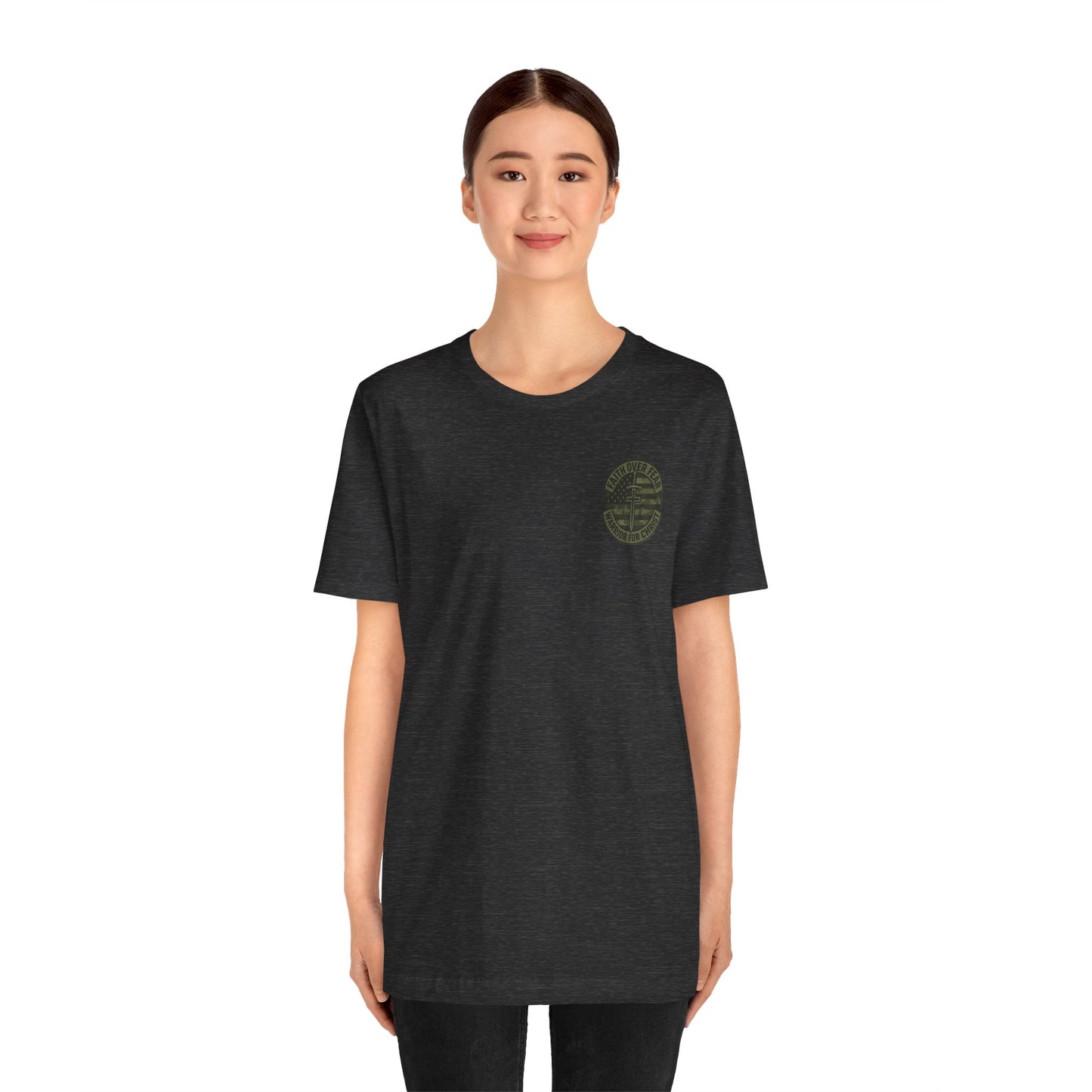 Faith Over Fear "Warrior for Christ" T-Shirt