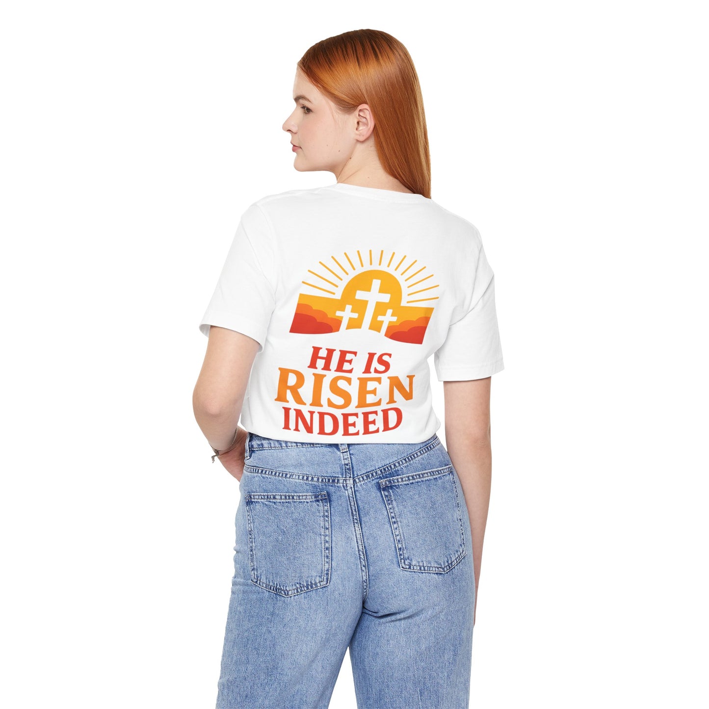 He Is Risen Indeed Tee — Easter Christian Religious T-Shirt