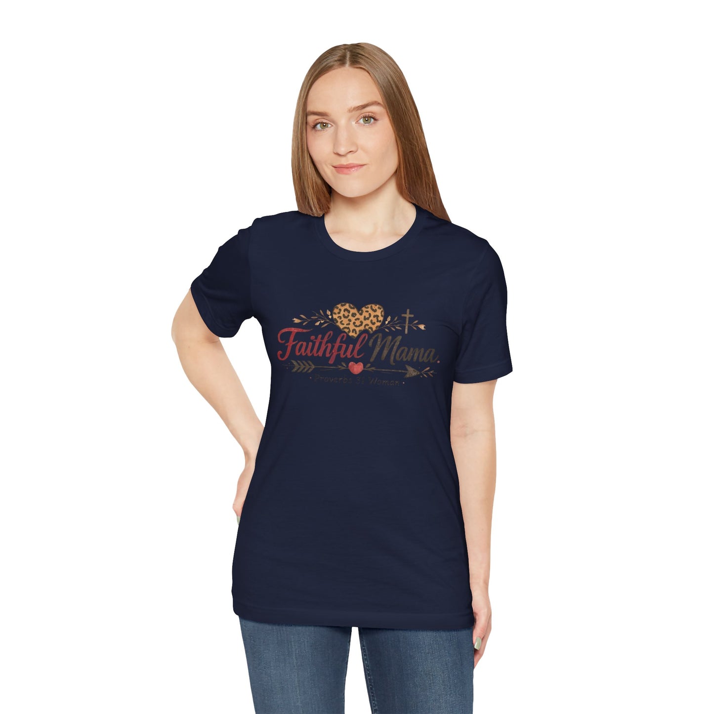Faithful Mama T-Shirt - Leopard Heart Christian Mom Tee (Proverbs 31 Woman)