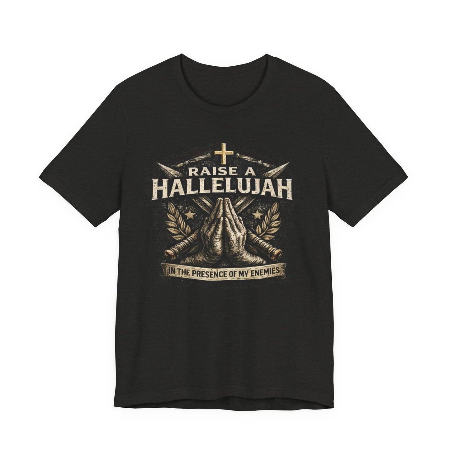 Christian T-Shirt “Raise a Hallelujah — In the Presence of My Enemies” Prayer Tee