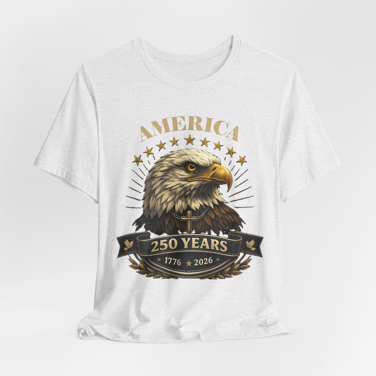 America 250th Anniversary Eagle T-Shirt — 1776–2026 Patriotic Tee