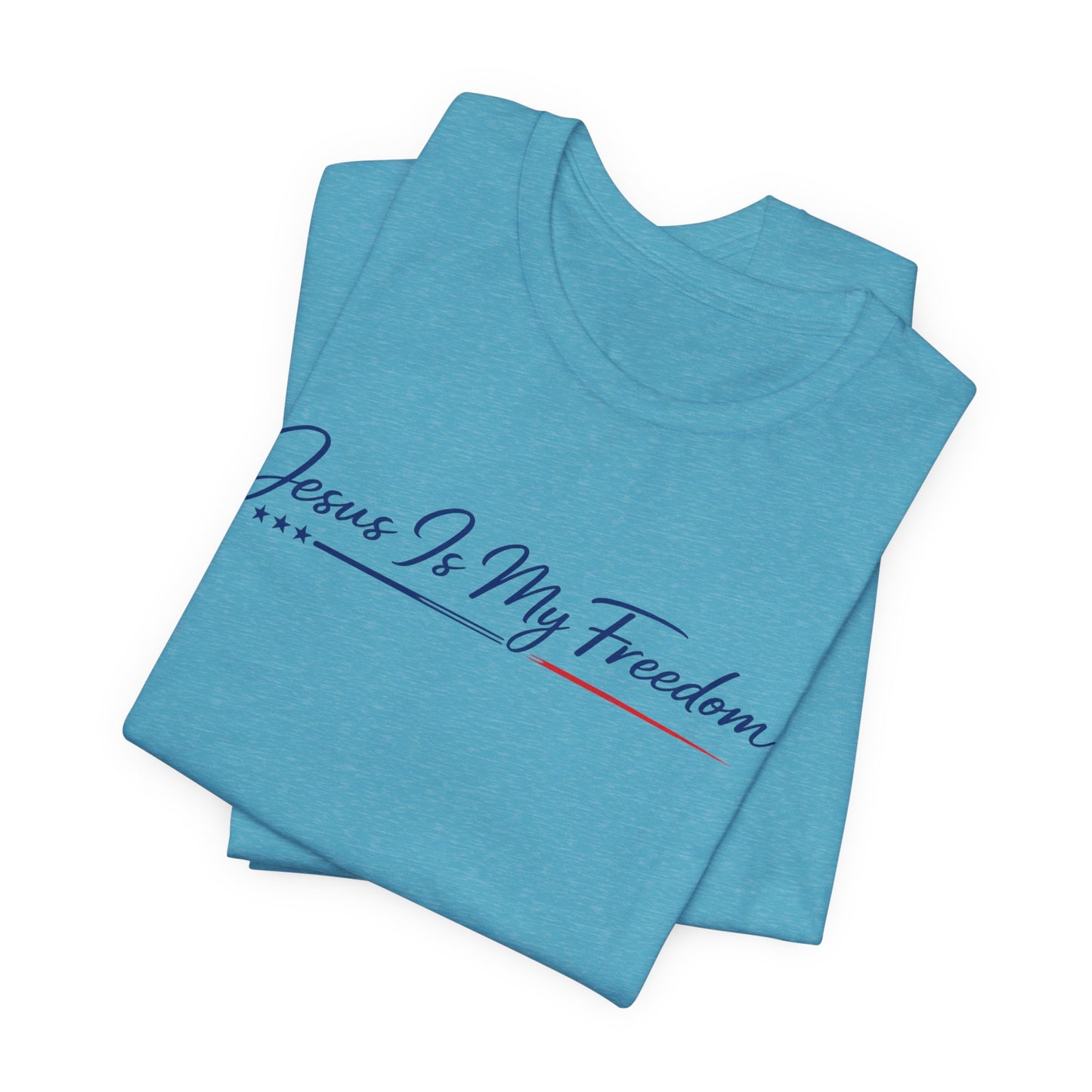 Jesus Is My Freedom T-Shirt - Inspirational Christian Faith Tee