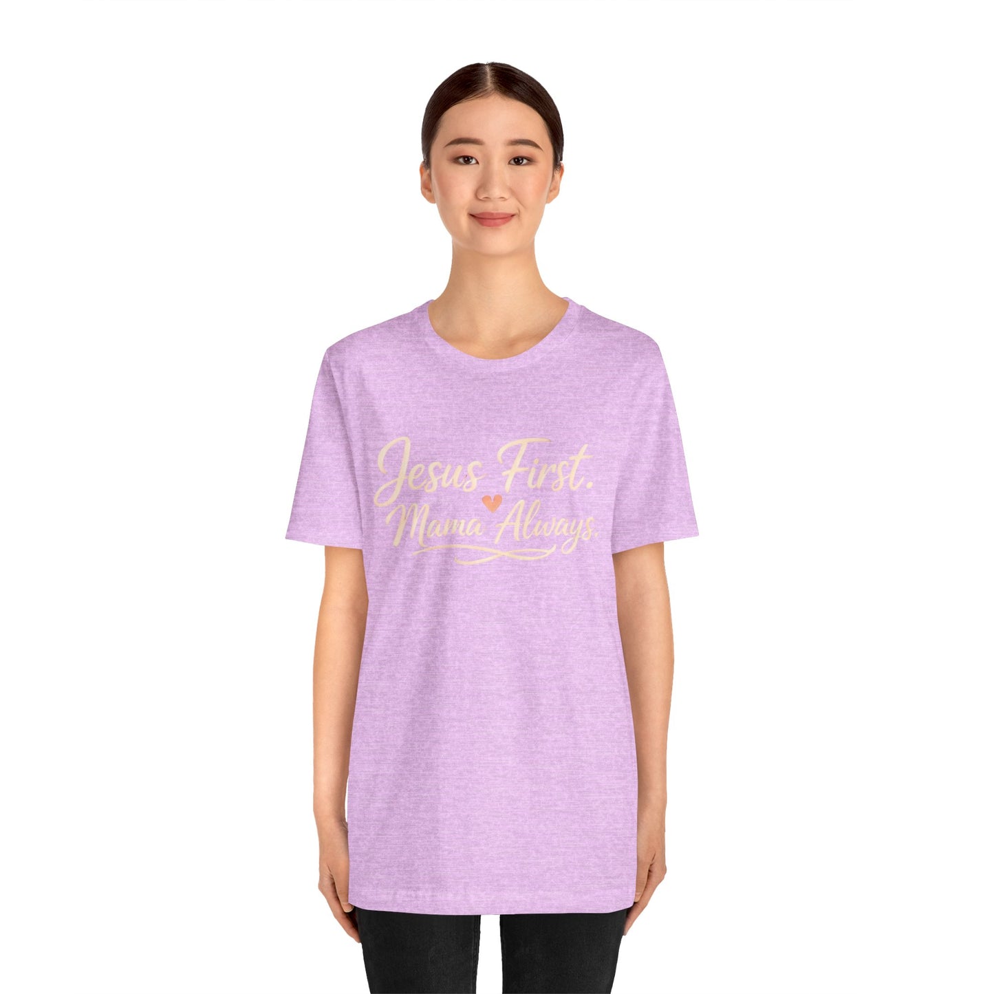 T-Shirt — "Jesus First, Mama Always" Faithful Mom Tee