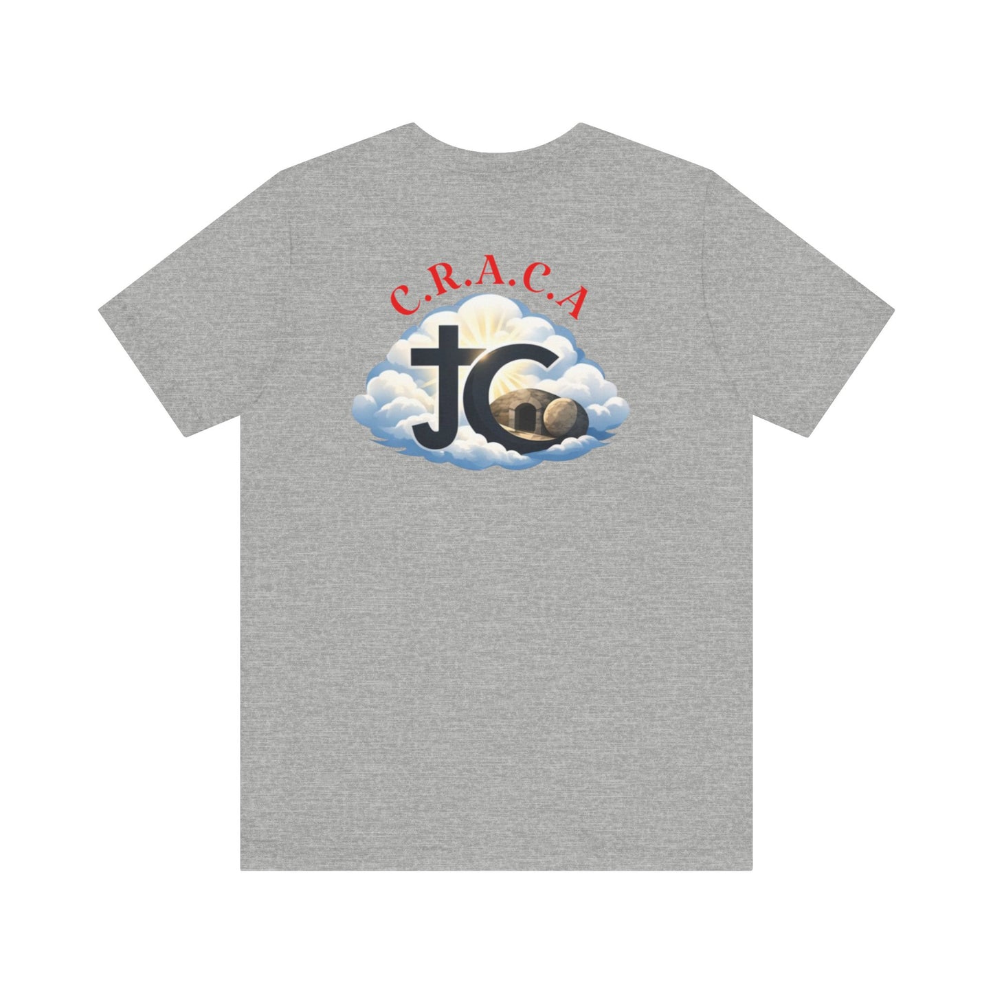 Christian JC Cross Tee — CRACA (Crucified.Risen.And.Coming.Again) Graphic T‑Shirt