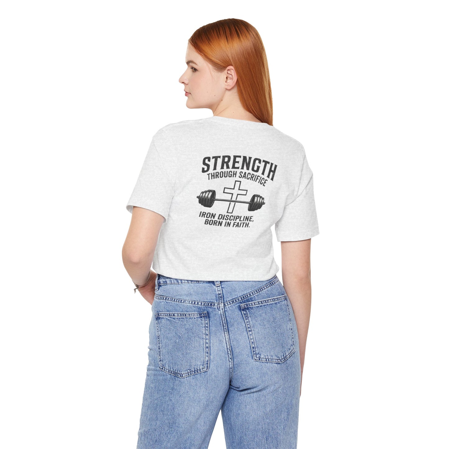 Strength Through Sacrifice Tee — Faith & Fitness Workout T‑Shirt