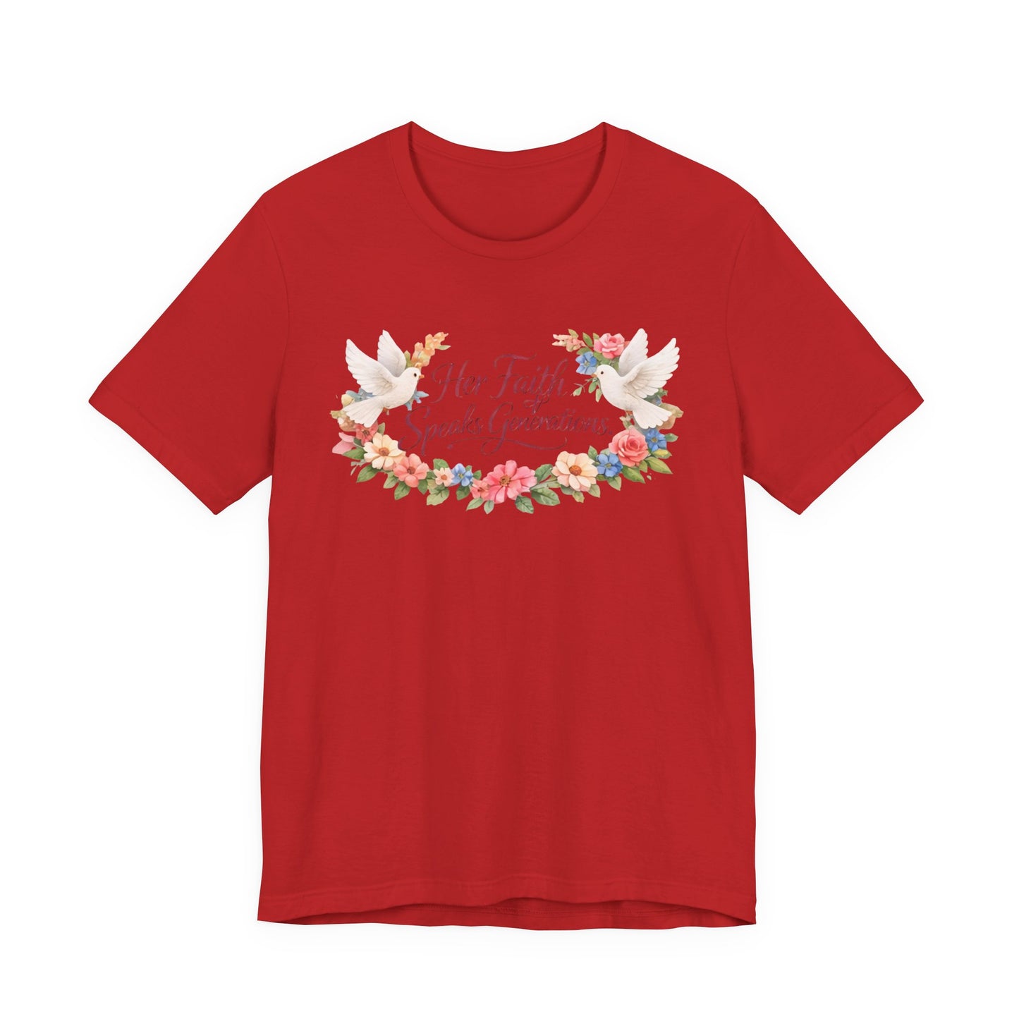 Her Faith Speaks Generations T-Shirt — Floral Christian Inspirational Tee