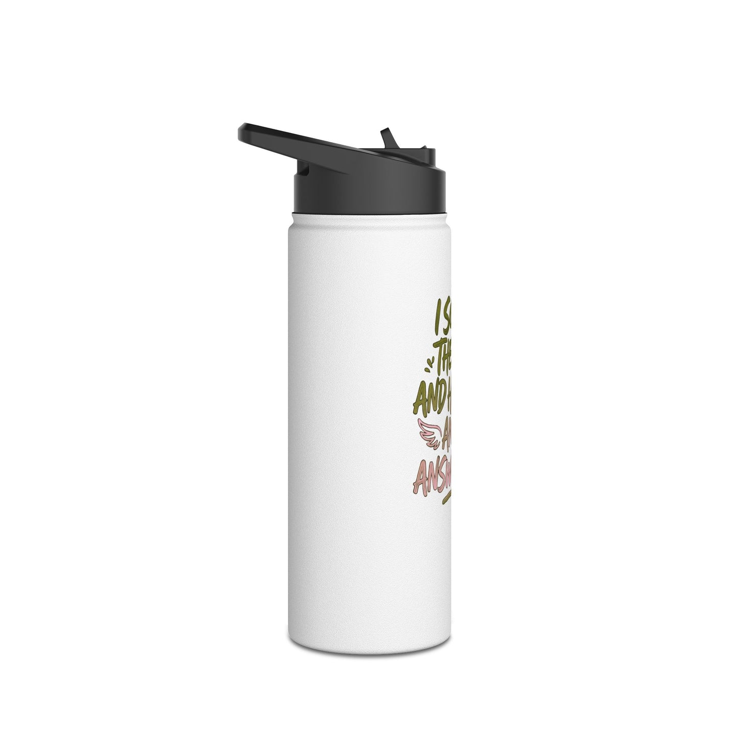 Inspirational Stainless Steel Water Bottle — "I Sought The Lord And He Heard And He Answered"