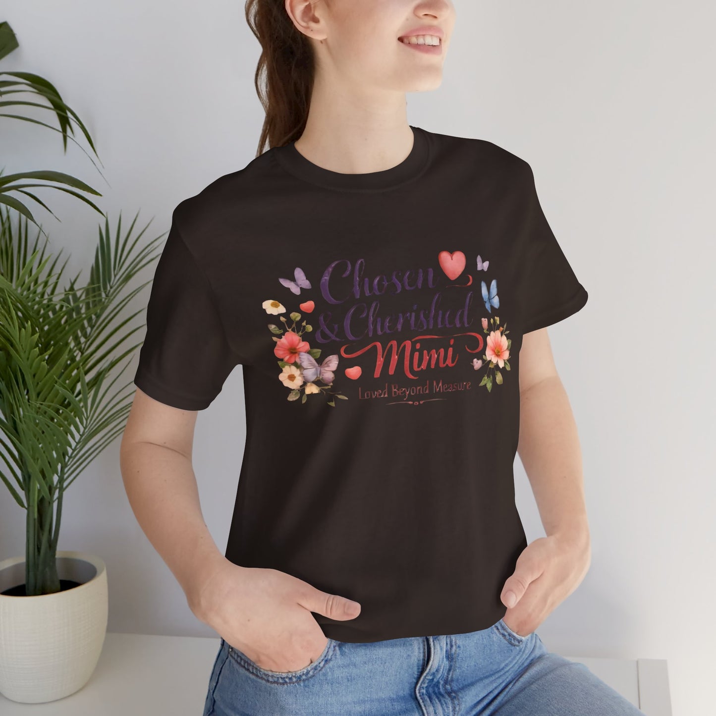 Chosen & Cherished Mimi Tee — Floral 'Loved Beyond Measure' Grandma Shirt