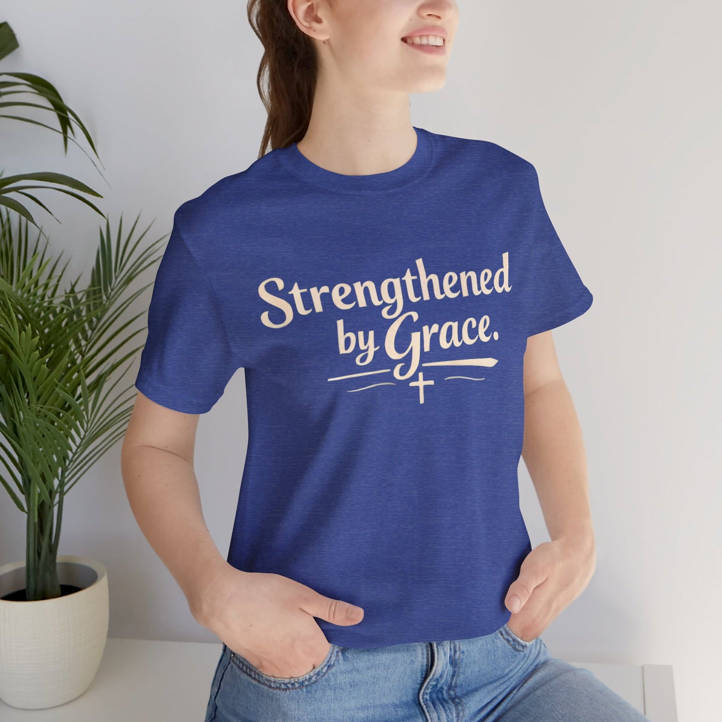 Strengthened by Grace T‑Shirt — Inspirational Faith Tee