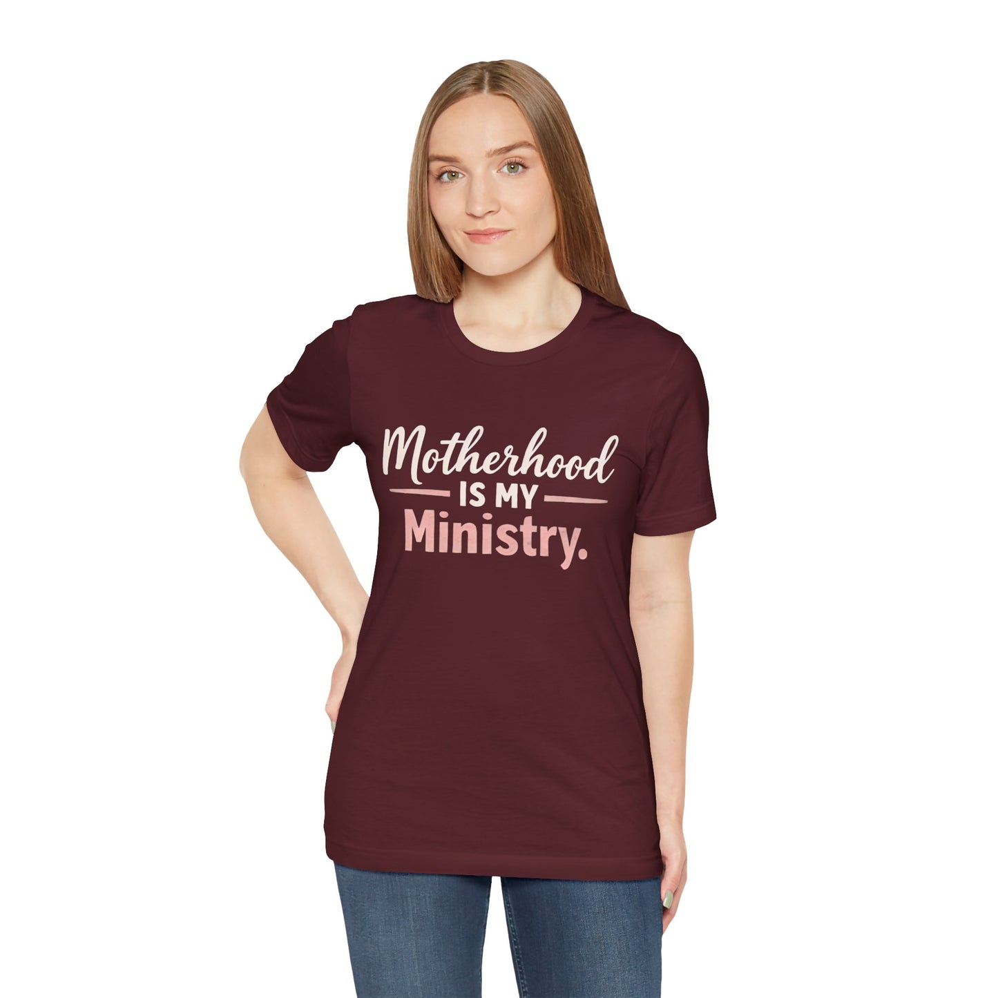 T-Shirt — "Motherhood Is My Ministry" Inspirational Mom Tee