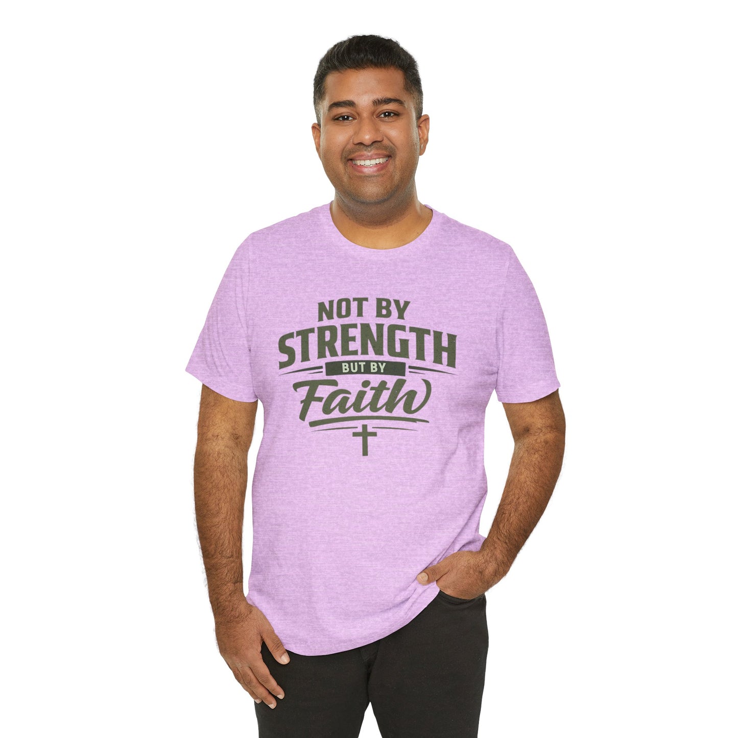 Faith Graphic Tee — "Not By Strength But By Faith" Christian T-Shirt