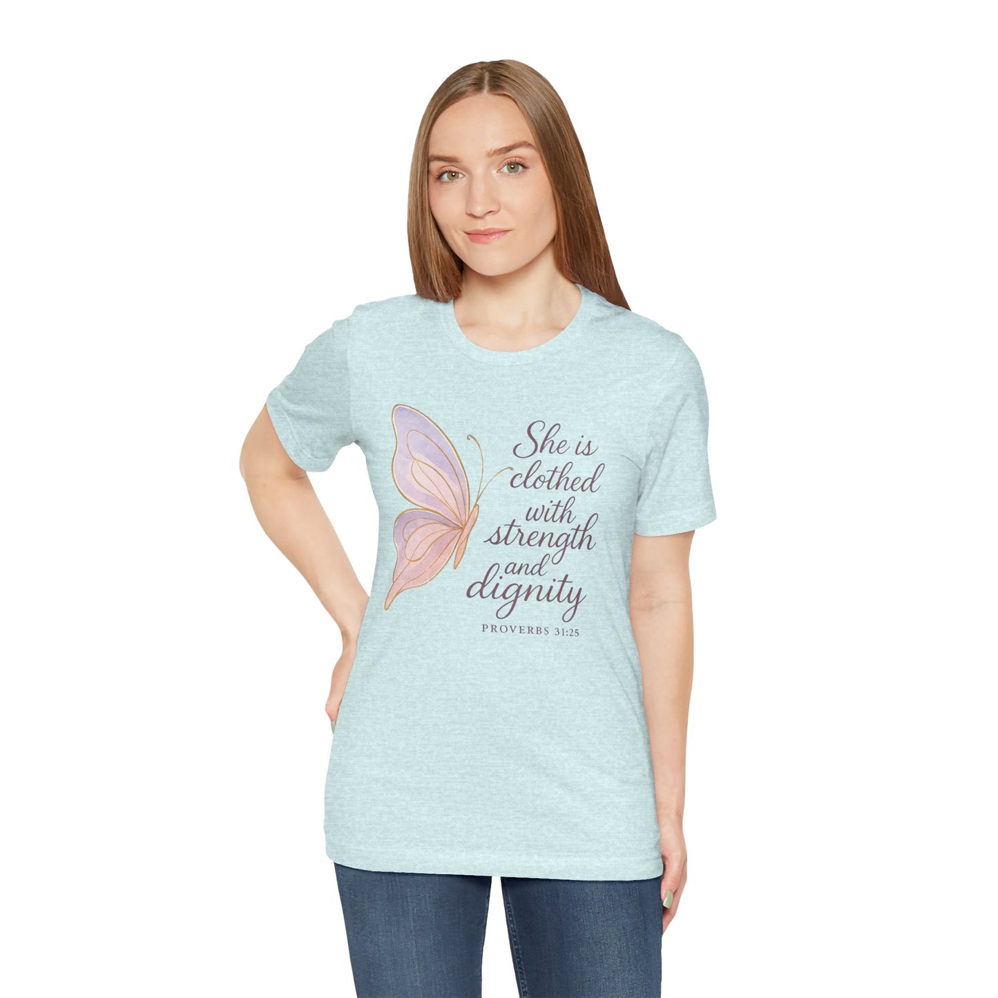 Inspirational "She is clothed with strength and dignity" Butterfly T-Shirt