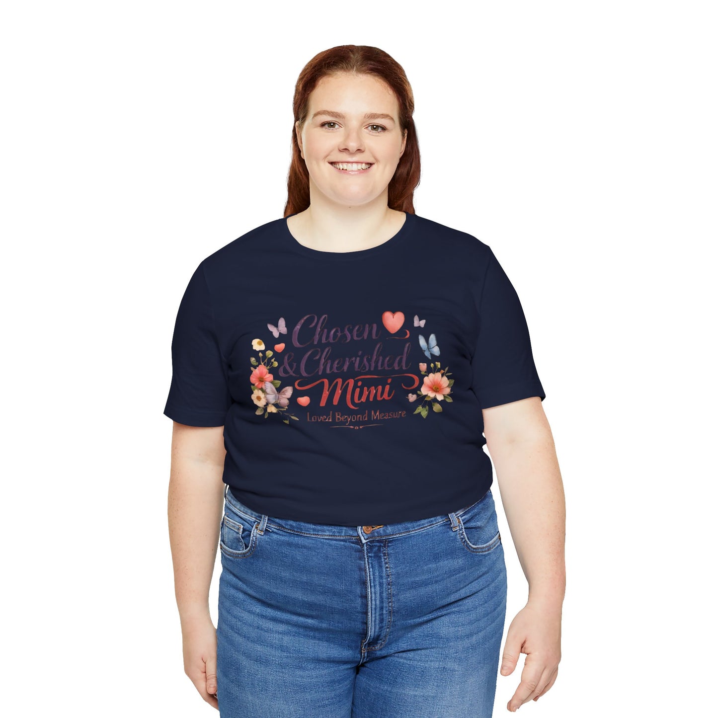 Chosen & Cherished Mimi Tee — Floral 'Loved Beyond Measure' Grandma Shirt