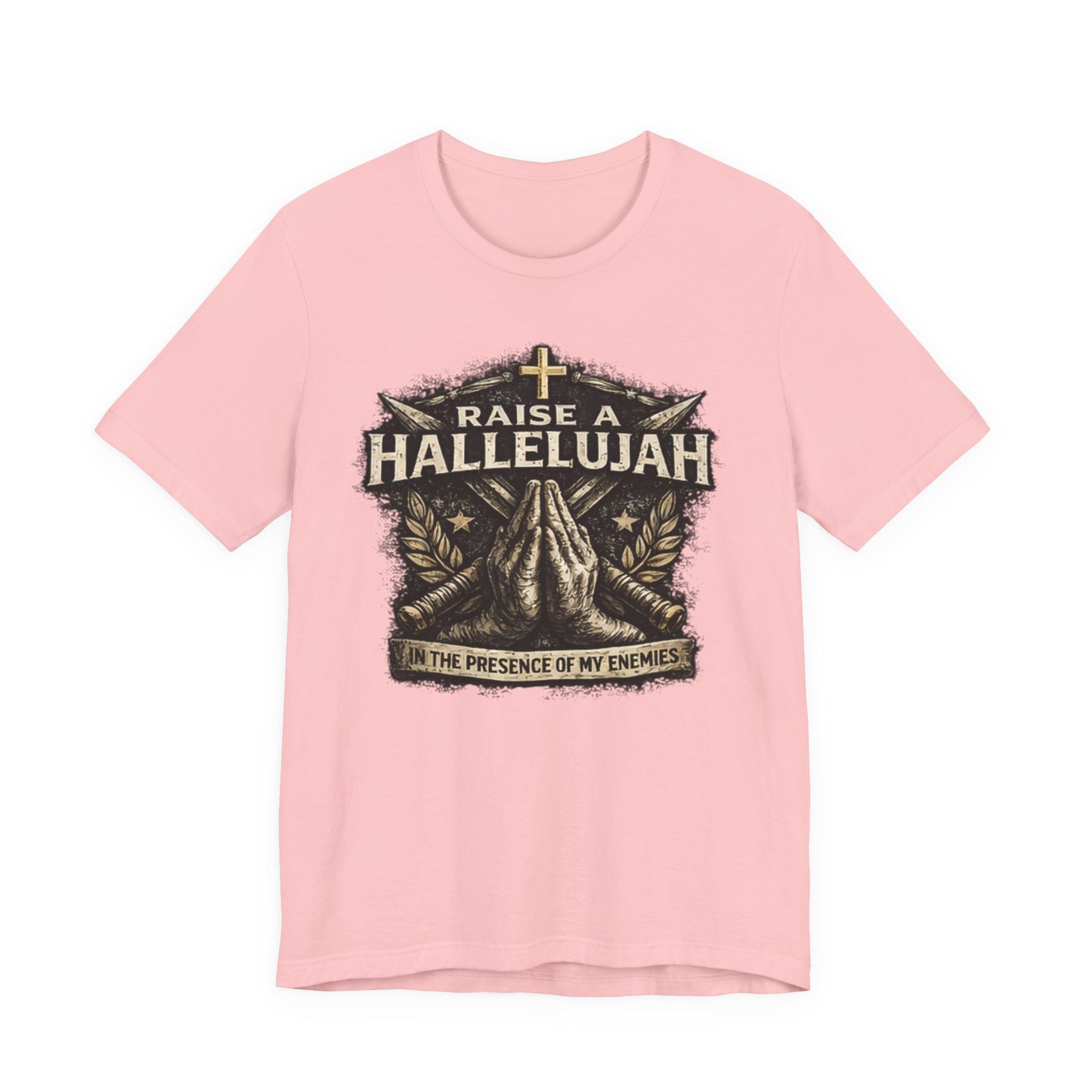 Christian T-Shirt “Raise a Hallelujah — In the Presence of My Enemies” Prayer Tee