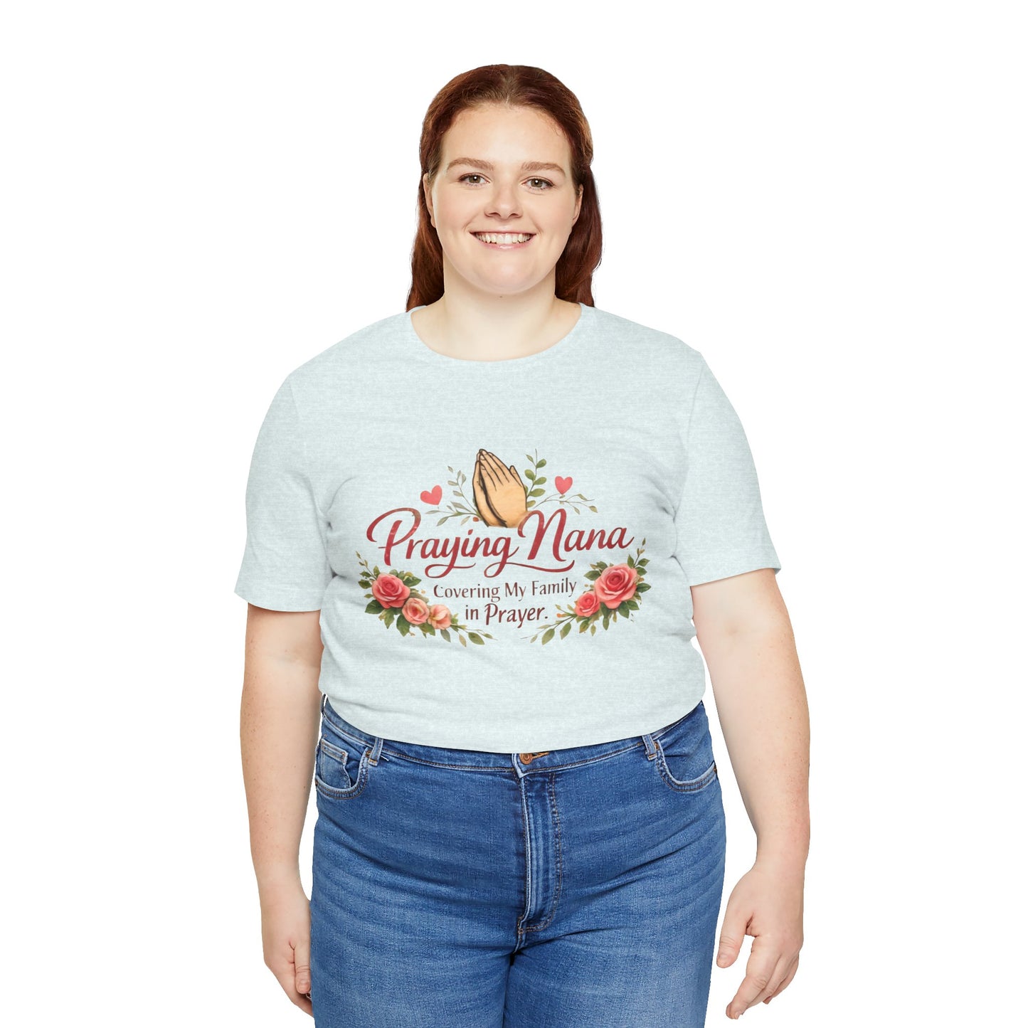 Praying Nana T-Shirt – Floral Praying Hands "Covering My Family in Prayer" Grandma Gift