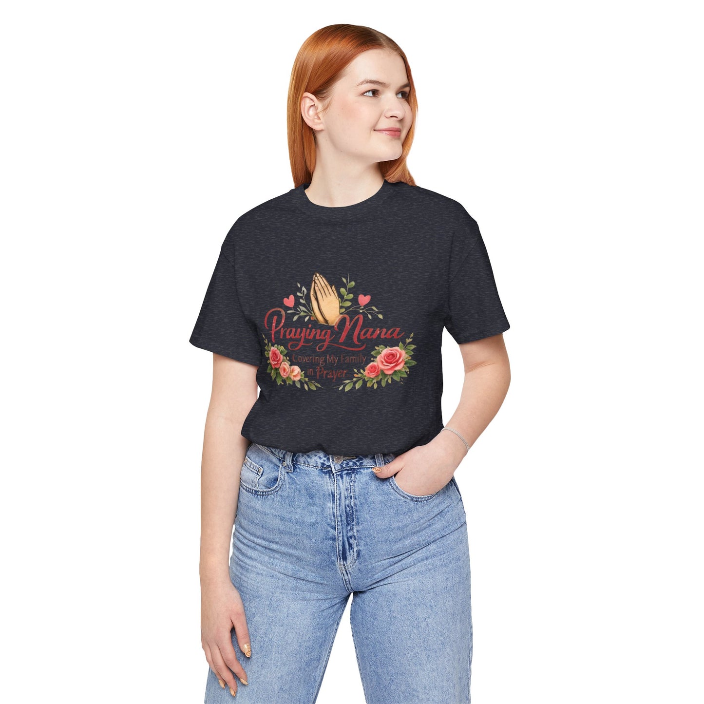 Praying Nana T-Shirt – Floral Praying Hands "Covering My Family in Prayer" Grandma Gift