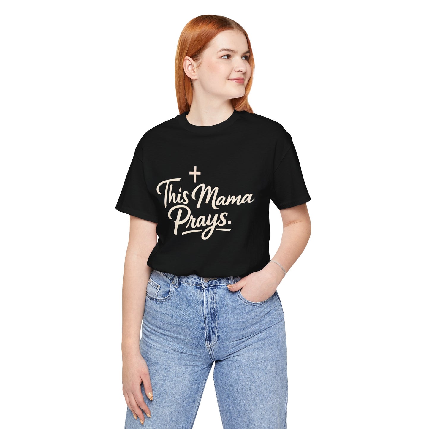 T-Shirt — “This Mama Prays” Faith Graphic Tee