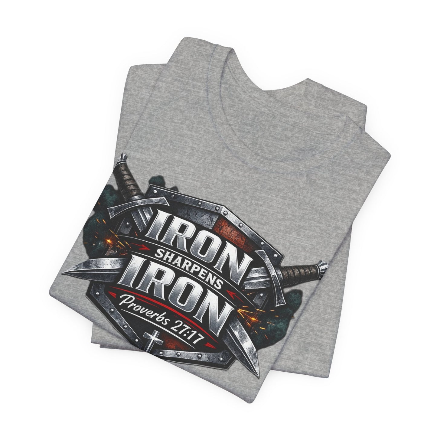 Iron Sharpens Iron T-Shirt — Faith-Based Proverbs 27:17 Graphic Tee