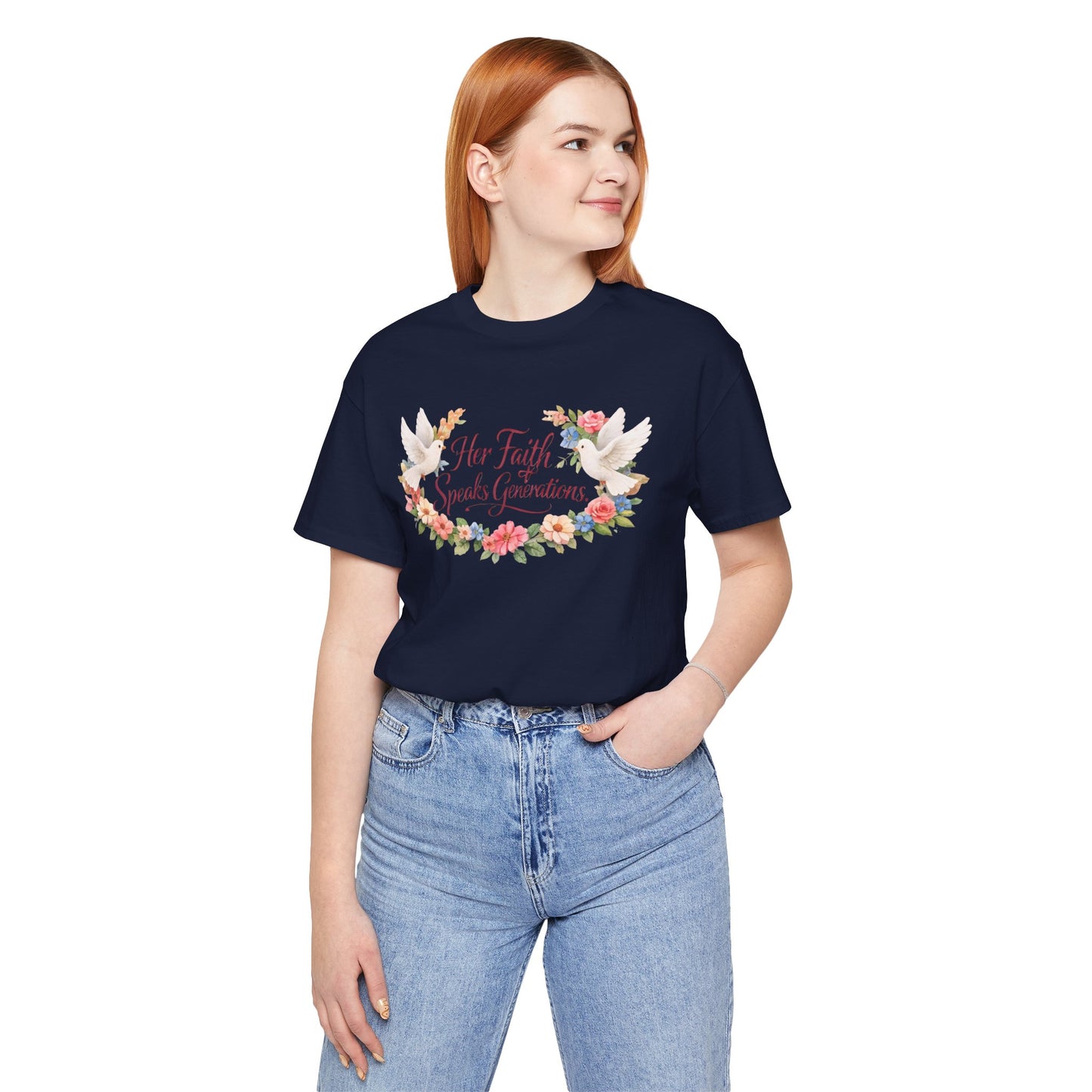 Her Faith Speaks Generations T-Shirt — Floral Christian Inspirational Tee
