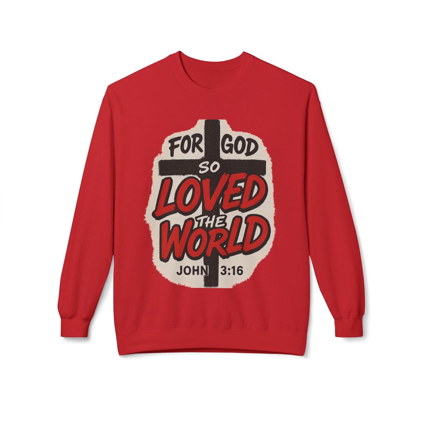 For God So Loved the World Sweatshirt — Christian Faith Crewneck