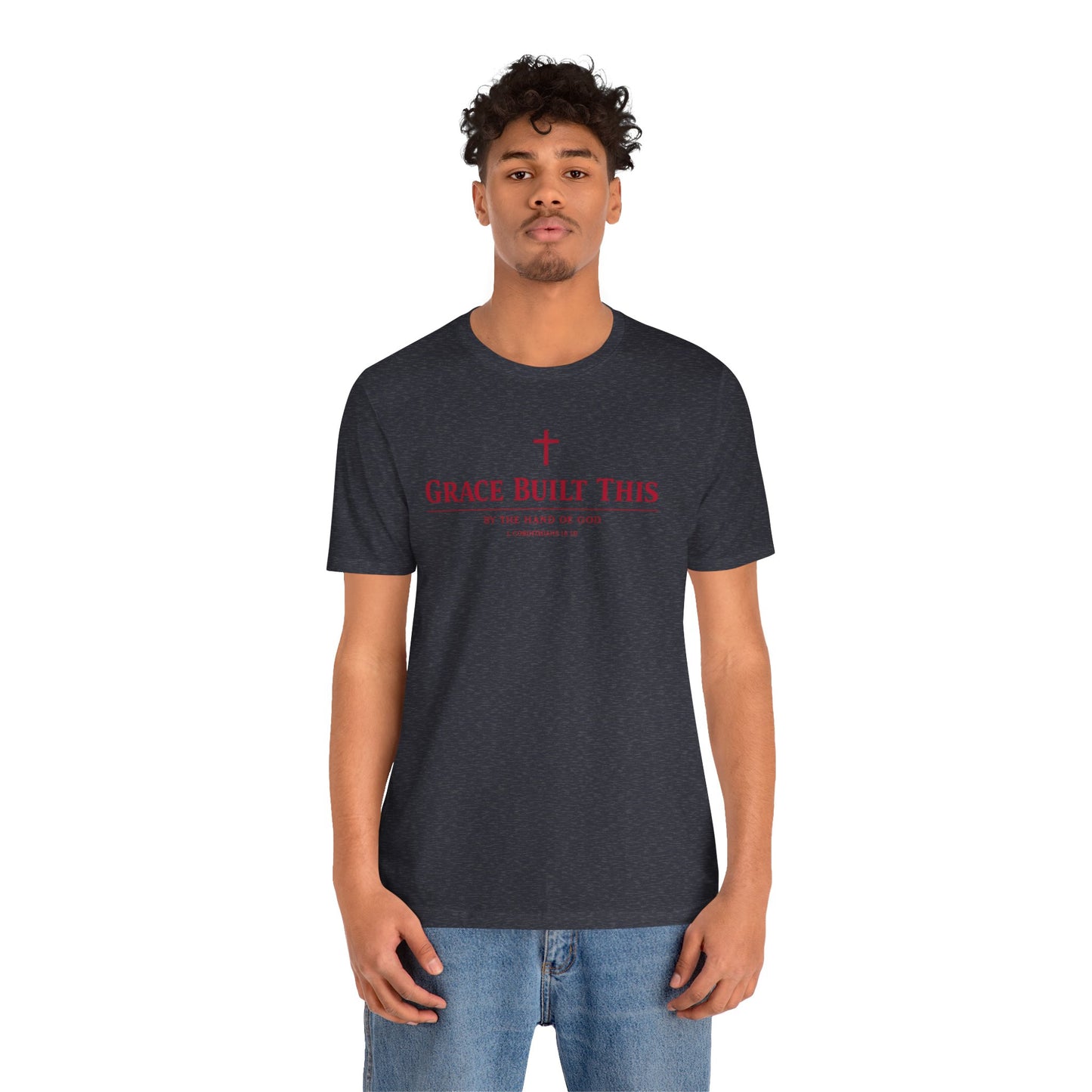 Grace Built This T-Shirt — Christian Faith Tee with Cross