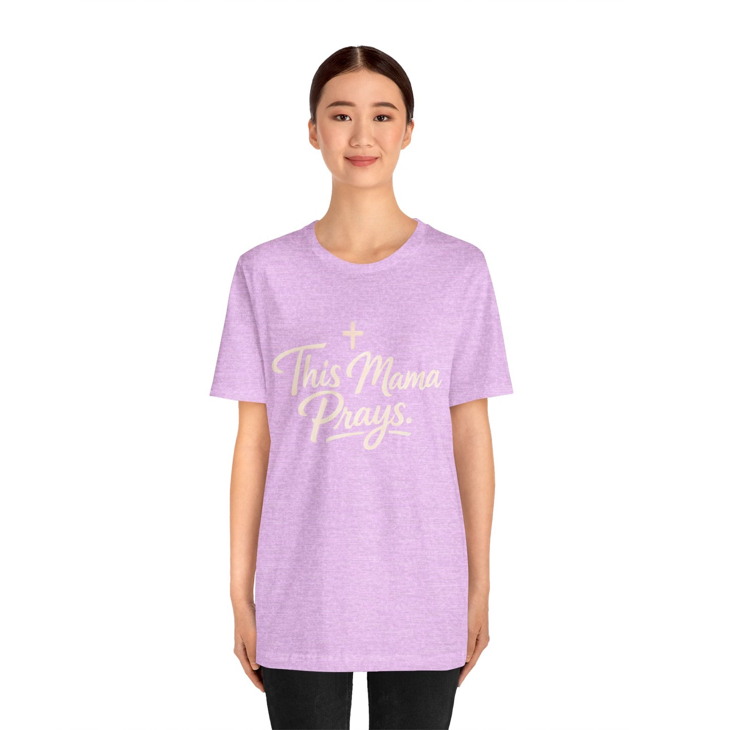 T-Shirt — “This Mama Prays” Faith Graphic Tee