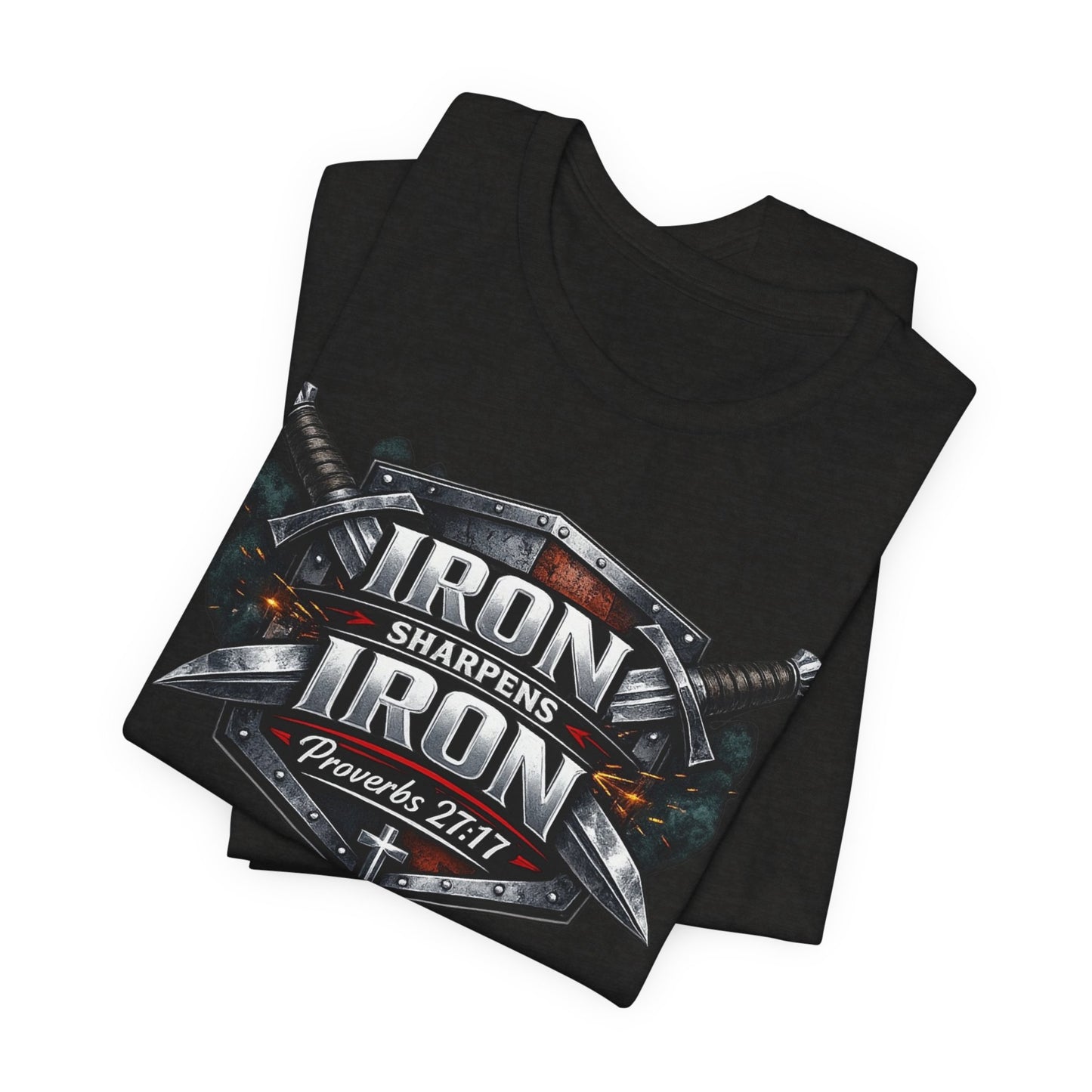 Iron Sharpens Iron T-Shirt — Faith-Based Proverbs 27:17 Graphic Tee