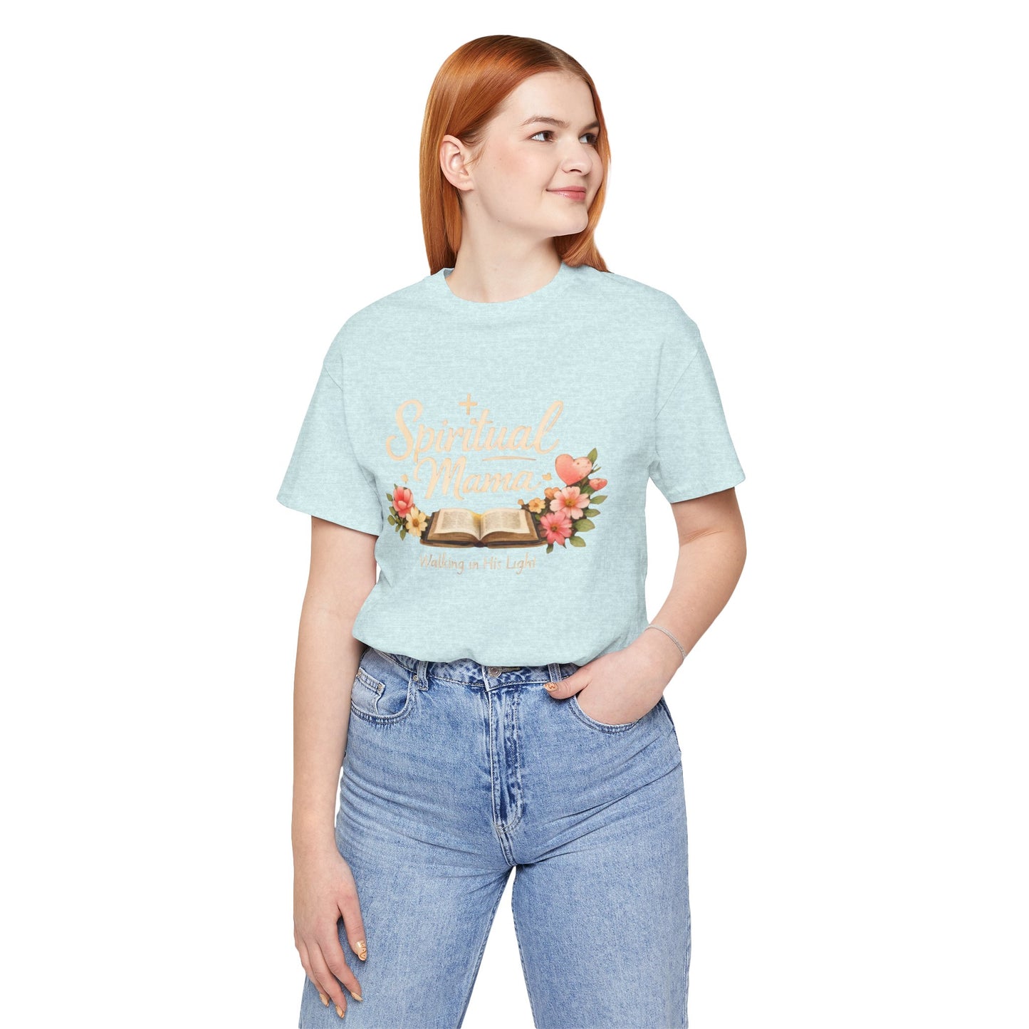 Spiritual Mama T-Shirt — "Walking in His Light" Floral Bible Tee