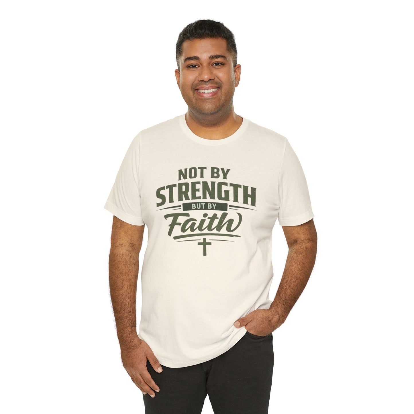 Faith Graphic Tee — "Not By Strength But By Faith" Christian T-Shirt