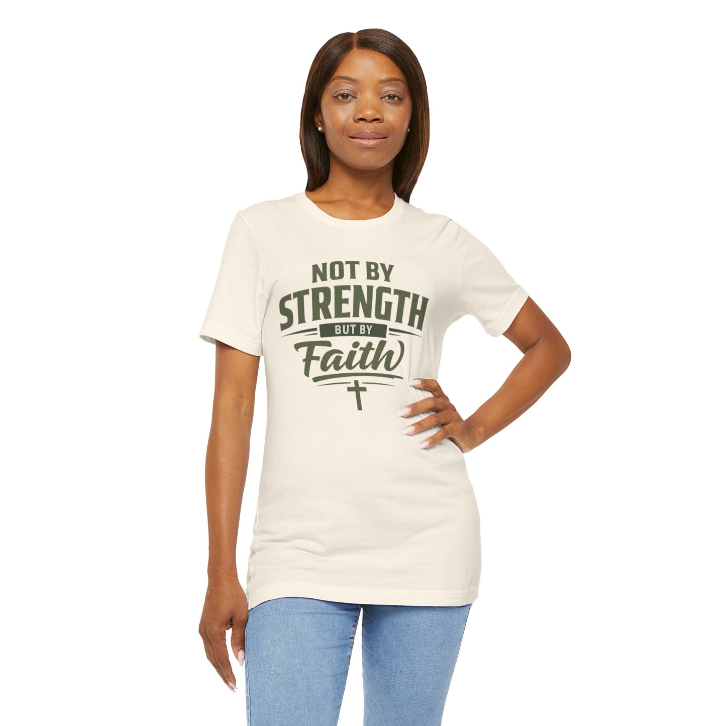 Faith Graphic Tee — "Not By Strength But By Faith" Christian T-Shirt