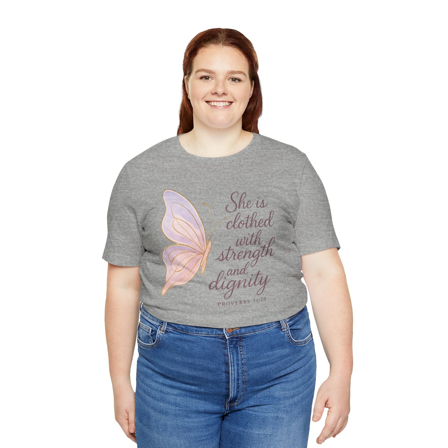 Inspirational "She is clothed with strength and dignity" Butterfly T-Shirt