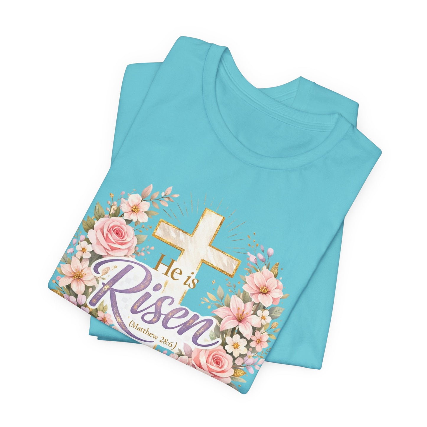 He Is Risen Floral Cross T-Shirt