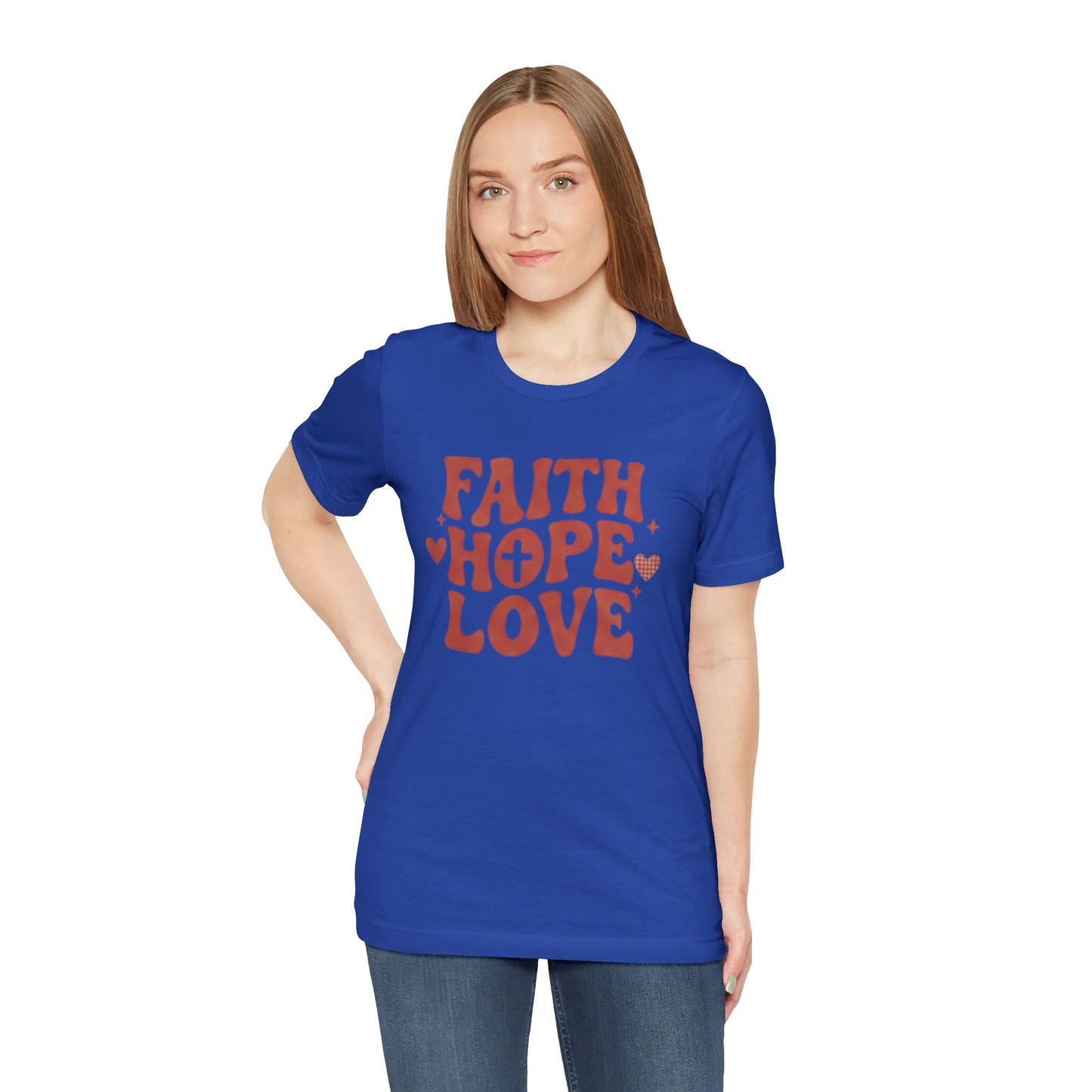Faith Hope Love T-Shirt — Christian Inspirational Tee