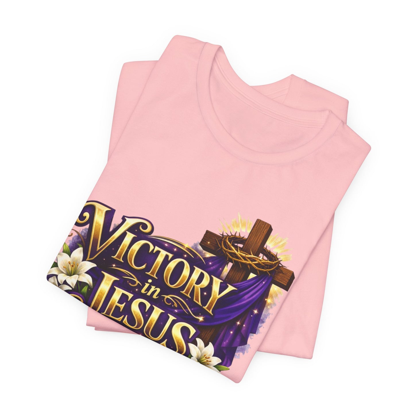 Victory In Jesus Christian T-Shirt — Cross Faith Tee